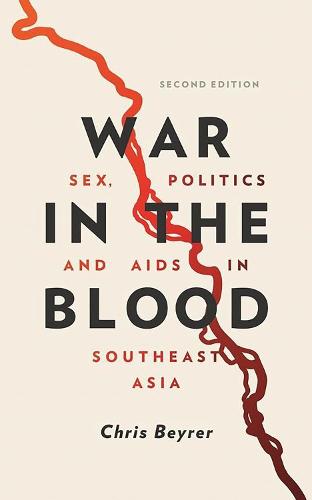 War in the Blood - Chris Beyrer