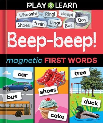 Beep-beep! Magnetic First Words - Play & Learn (Hardback)