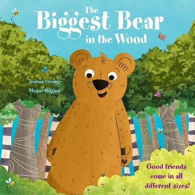 The Biggest Bear in the Wood - Picture Storybooks (Paperback)