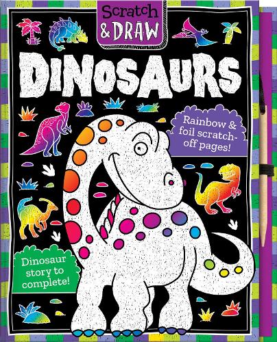 Scratch and Draw Dinosaurs - Scratch and Draw (Hardback)