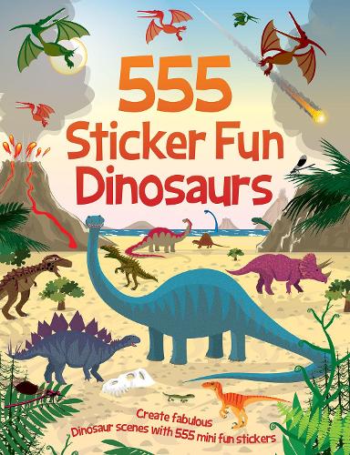 555 Sticker Fun Dinosaurs - 555 Sticker Fun (Paperback)