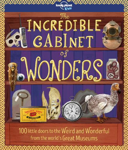 Cover The Incredible Cabinet of Wonders - Lonely Planet Kids