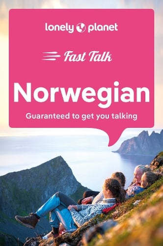 Lonely Planet Fast Talk Norwegian by Lonely Planet | Waterstones