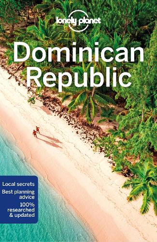 Lonely Planet Dominican Republic By Lonely Planet Waterstones
