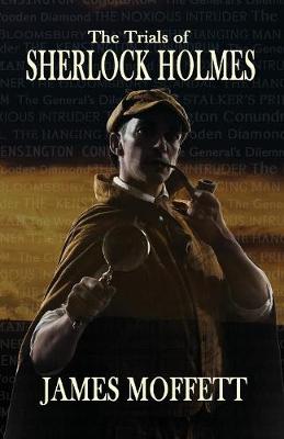The Trials of Sherlock Holmes (Paperback)
