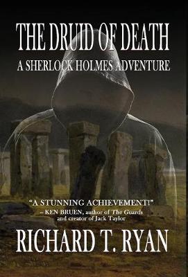 The Druid of Death - A Sherlock Holmes Adventure (Hardback)