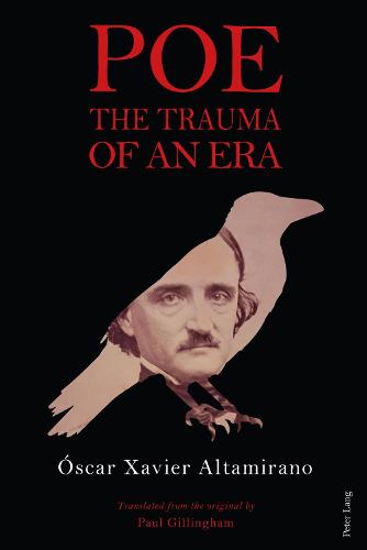 Poe: The Trauma of an Era (Hardback)