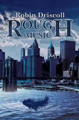 Rough Music (Paperback)