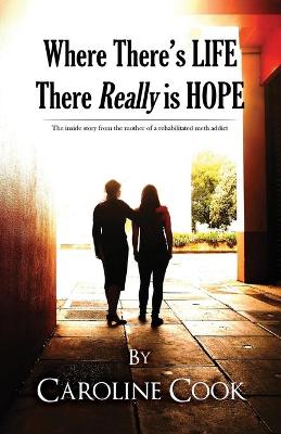 Where There is Life, There REALLY is Hope (Paperback)