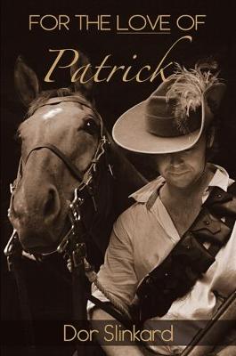 For the Love of Patrick (Paperback)