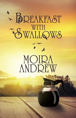Breakfast With Swallows (Paperback)
