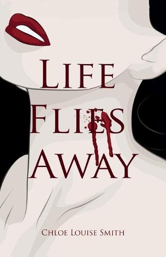 Life Flies Away (Paperback)