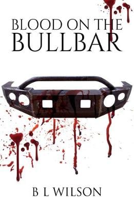 Blood On The Bullbar (Paperback)