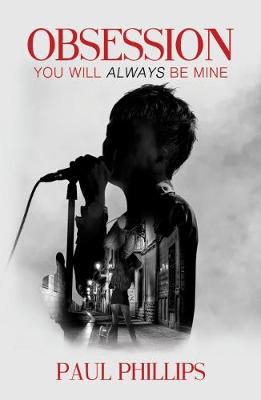 Obsession...: You Will Always Be Mine (Paperback)
