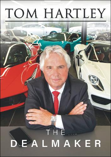 Tom Hartley: The Dealmaker (Hardback)