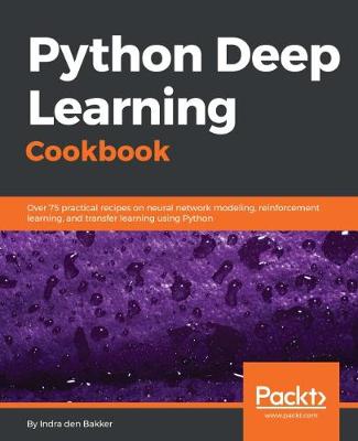 Python Deep Learning Cookbook (Paperback)