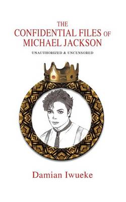 The Confidential Files of Michael Jackson (Paperback)