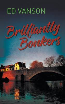Brilliantly Bonkers (Paperback)