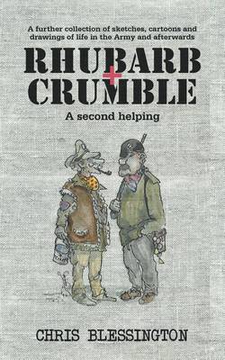 Rhubarb and Crumble: A Second Helping (Paperback)