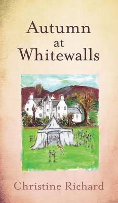 Autumn at Whitewalls (Hardback)