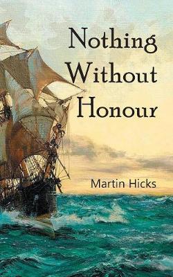 Nothing Without Honour (Paperback)