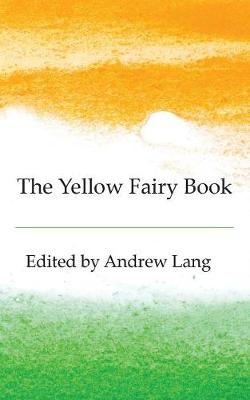 The Yellow Fairy Book (Paperback)