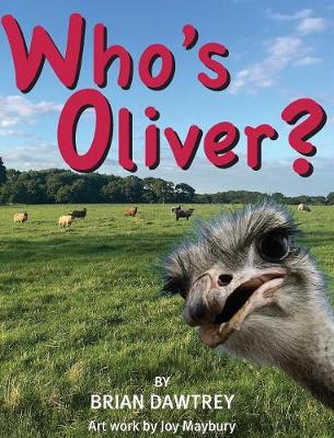 Who's Oliver? (Hardback)