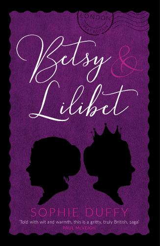 Betsy and Lilibet (Paperback)