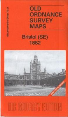 Bristol (SE) 1882: Gloucestershire Sheet 76.01a - Old Ordnance Survey Maps of Gloucestershire (Sheet map, folded)