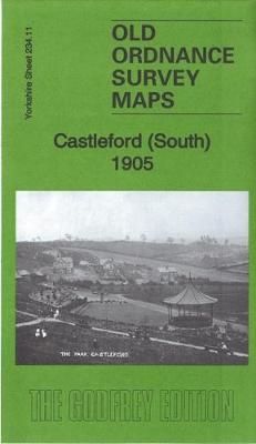 Castleford (South) 1905: Yorkshire Sheet 234.11 - Old Ordnance Survey Maps of Yorkshire (Sheet map, folded)