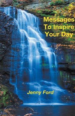 Messages to Inspire Your Day (Paperback)