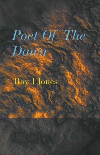 Poet of the Dawn (Paperback)