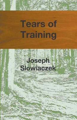 Tears of Training (Paperback)