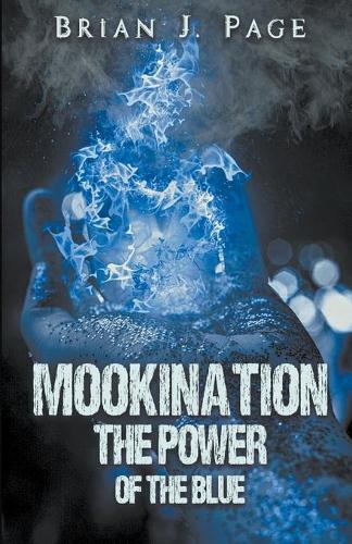 Mookination - The Power Of The Blue (Paperback)