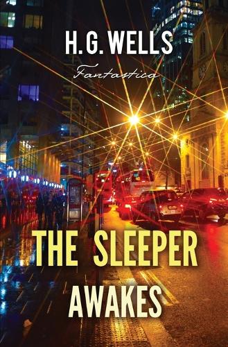 The Sleeper Awakes - Epic Story (Paperback)