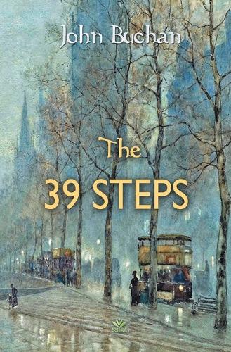 The 39 Steps By John Buchan | Waterstones