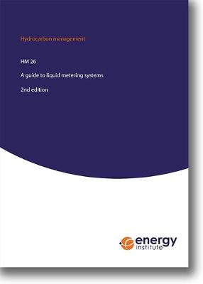 HM 26. A guide to liquid metering systems (Paperback)