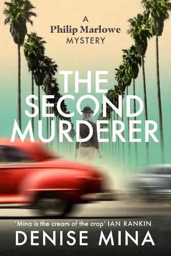 The Second Murderer by Denise Mina | Waterstones