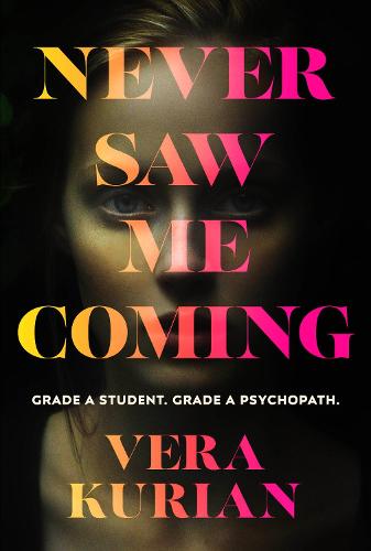 Book cover of Never Saw Me Coming