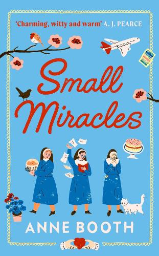 Small Miracles - The Sisters of Saint Philomena (Hardback)