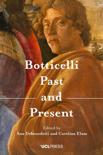Botticelli Past and Present (Hardback)