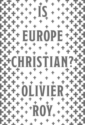 Is Europe Christian? (Hardback)