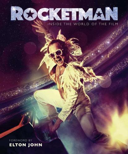 Rocketman: Official Elton John Movie Book (Hardback)