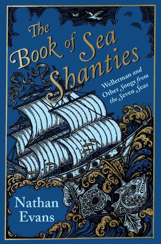 The Book of Sea Shanties (Hardback)