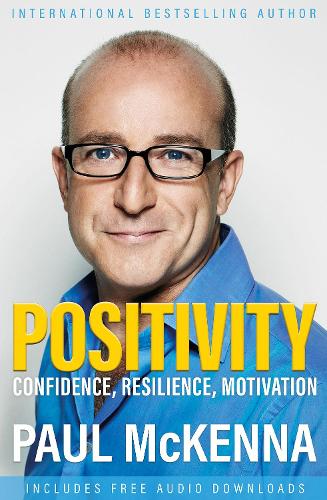 Positivity: Confidence, Resilience, Motivation (Paperback)
