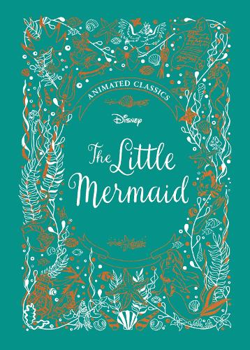 The Little Mermaid (Disney Animated Classics) by Lily Murray | Waterstones