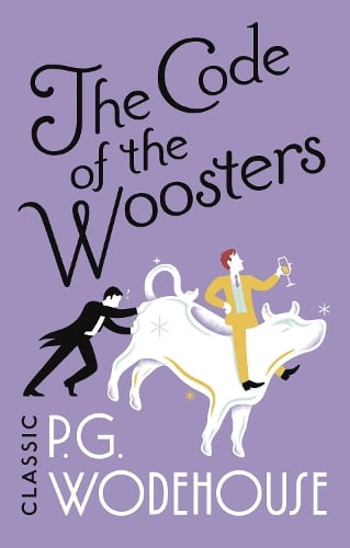 The Code of the Woosters: (Jeeves & Wooster) - Jeeves & Wooster (Paperback)