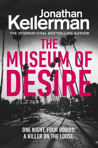 The Museum of Desire - Alex Delaware (Paperback)