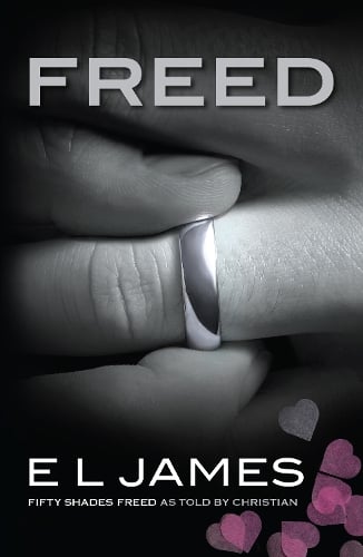 Freed - Fifty Shades of Grey. Befreite Lust von Christian selbst erzählt alternative edition book cover