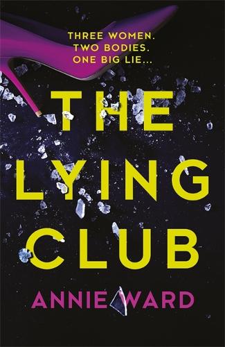 The Lying Club (Hardback)